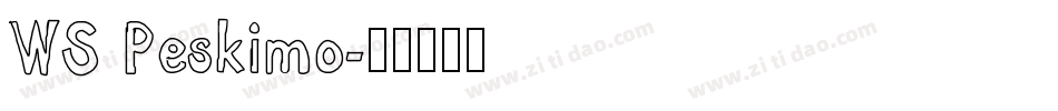 WS Peskimo字体转换